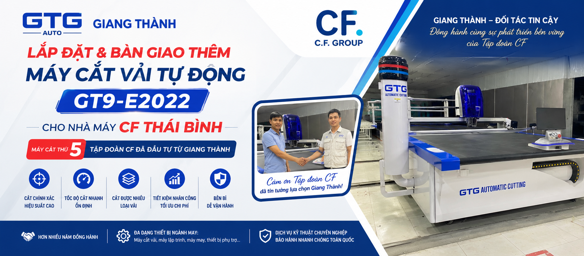 Giang Thành Tiếp Tục Lắp Đặt Và Bàn Giao Máy Cắt Vải Tự Động GT9-E2022 Cho Nhà Máy CF Thái Bình